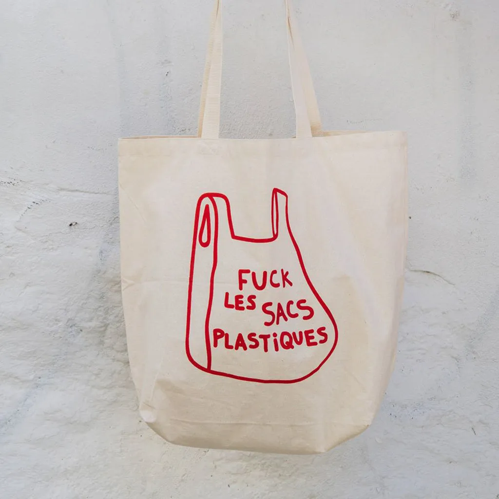 Fuck Plastique Bags Cotton Tote