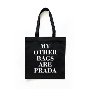Other Bags Are Prada Tote