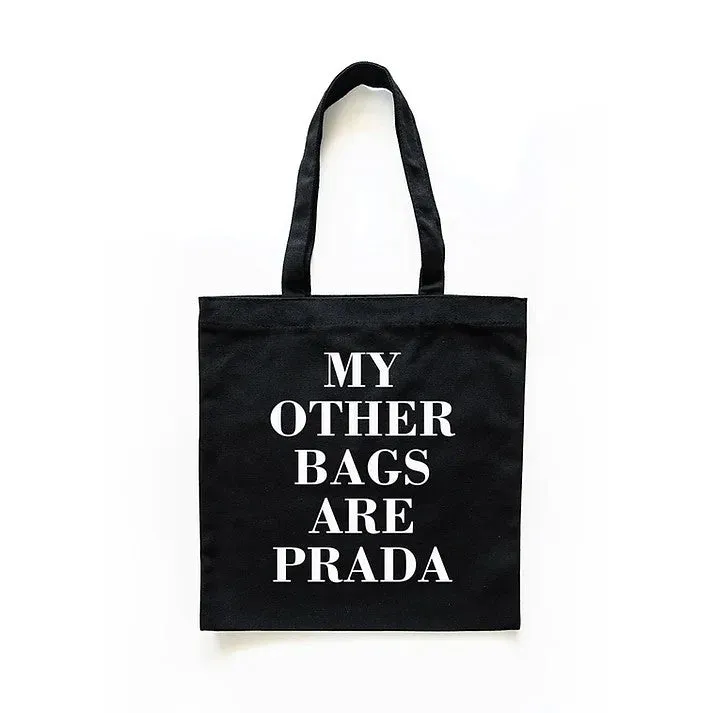 Other Bags Are Prada Tote